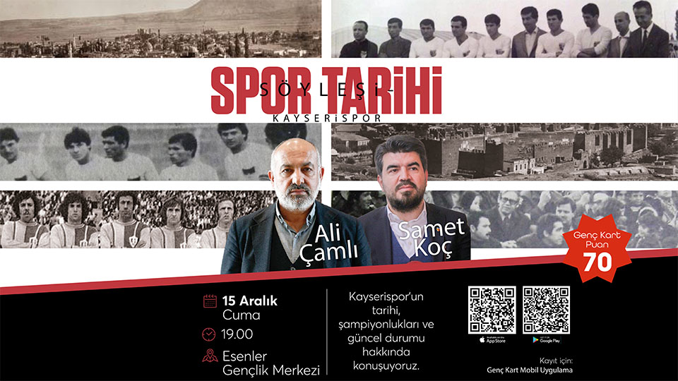 SPOR TARİHİ SÖYLEŞİSİ-KAYSERİSPOR