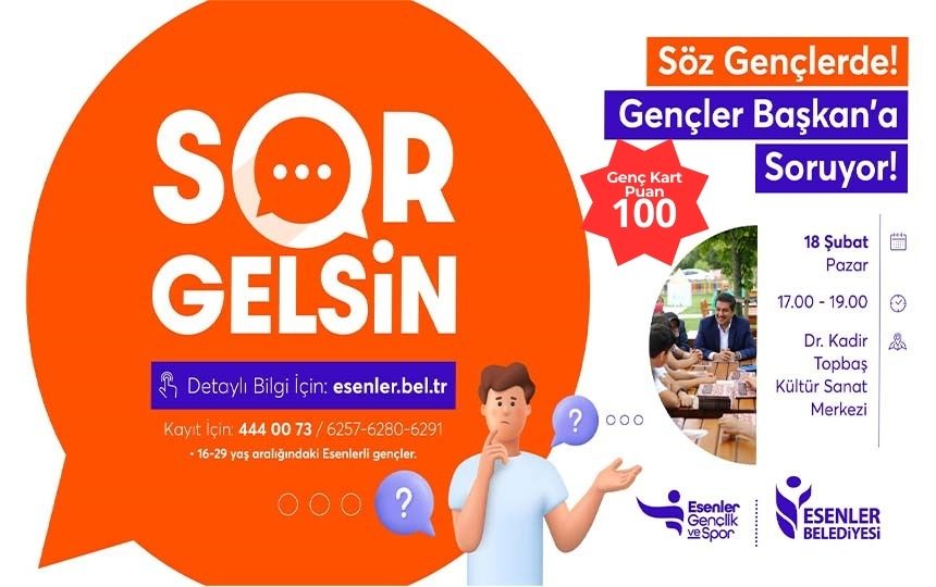 SOR GELSİN