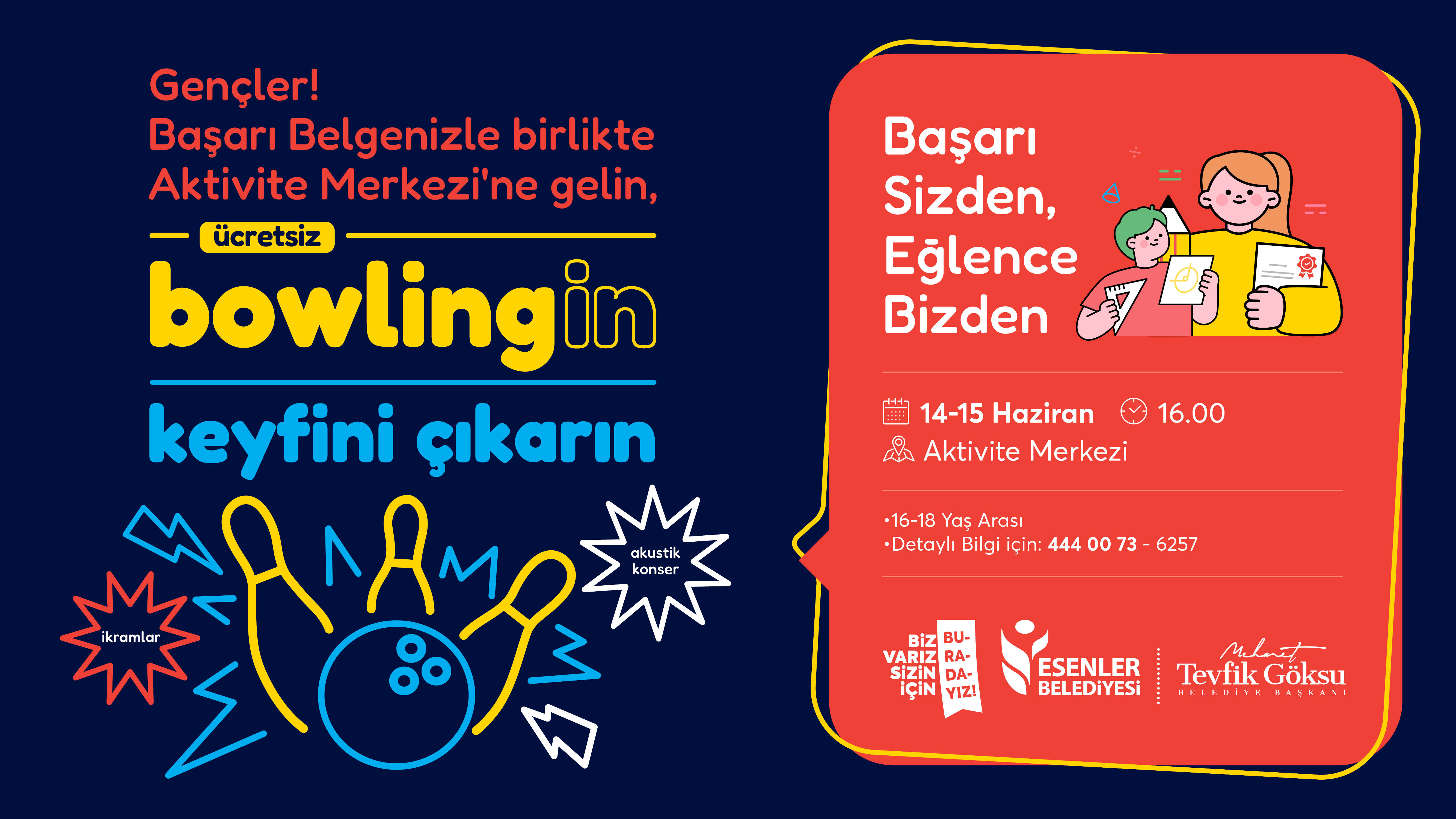 Gençler! Başarı Belgenizle birlikte Aktivite Merkezi'ne  gelin, Bowlingin keyfini çıkarın